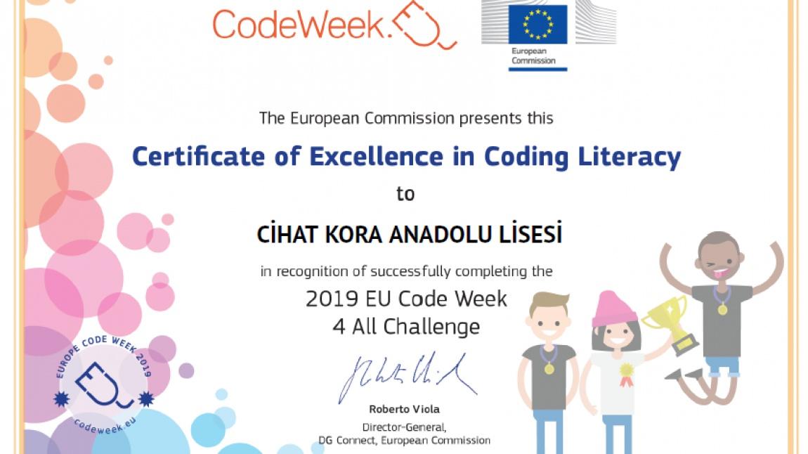 Okulumuz Codeweek 4 All Challenge -Kod Haftası Mükemmellik Sertifikası Almaya Hak Kazandı